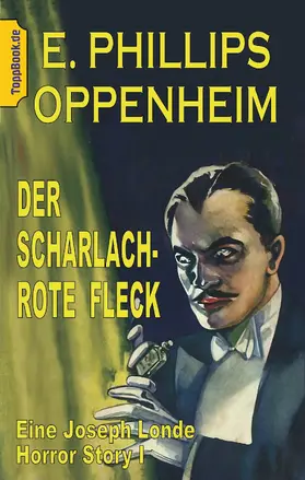 Oppenheim / Sedlacek |  Der scharlachrote Fleck | eBook | Sack Fachmedien