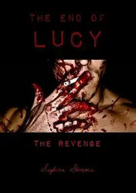 Skrema |  The end of Lucy | Buch |  Sack Fachmedien