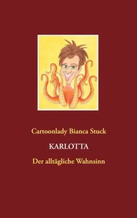 Stuck |  Karlotta | Buch |  Sack Fachmedien