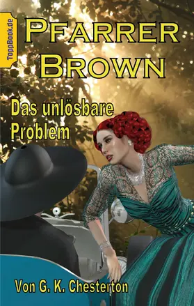 Chesterton / Sedlacek |  Pfarrer Brown -  Das unlösbare Problem | eBook | Sack Fachmedien