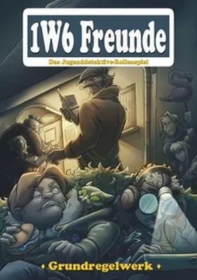 Michalski / Heinen / Murk |  Die 1W6 Freunde | Buch |  Sack Fachmedien