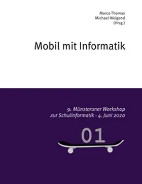 Thomas / Weigend |  Mobil mit Informatik | Buch |  Sack Fachmedien