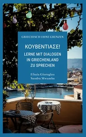 Gioroglou / Mwamba |  Kouventiase | Buch |  Sack Fachmedien