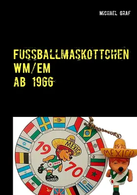 Graf |  Fussballmaskottchen | eBook | Sack Fachmedien