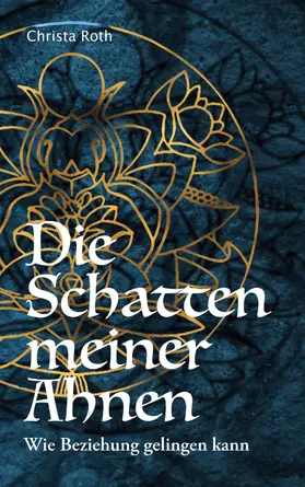 Roth |  Die Schatten meiner Ahnen | eBook | Sack Fachmedien