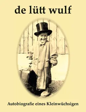 Wulf |  De Lütt Wulf | eBook | Sack Fachmedien