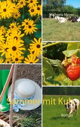 Meyer |  Sommer mit Kuh | Buch |  Sack Fachmedien