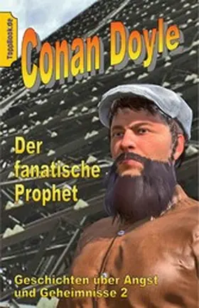 Doyle / Sedlacek |  Der fanatische Prophet | eBook | Sack Fachmedien