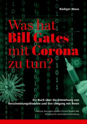 Maas |  Was hat Bill Gates mit Corona zu tun? | eBook | Sack Fachmedien