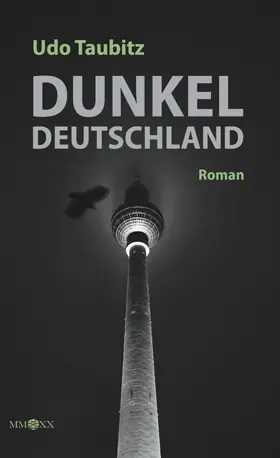 Taubitz |  Dunkeldeutschland | eBook | Sack Fachmedien