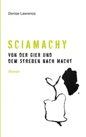 Lawrence |  Sciamachy | Buch |  Sack Fachmedien