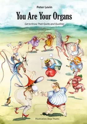 Levin |  You Are Your Organs | Buch |  Sack Fachmedien