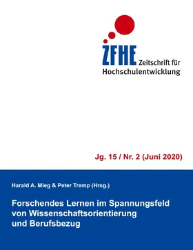 Mieg / Tremp |  Forschendes Lernen im Spannungsfeld von Wissenschaftsorientierung  und Berufsbezug | eBook | Sack Fachmedien