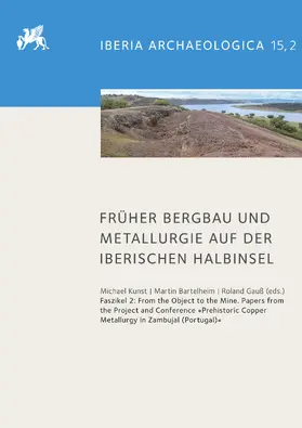 Bartelheim / Gauß / Kunst |  Früher Bergbau und Metallurgie auf der Iberischen Halbinsel | Buch |  Sack Fachmedien