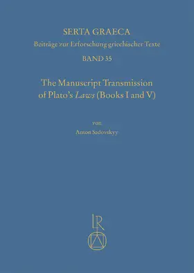 Sadovskyy |  The manuscript transmission of Platos laws (books I and V) | Buch |  Sack Fachmedien