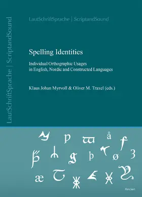 Traxel / Myrvoll |  Spelling Identities | Buch |  Sack Fachmedien