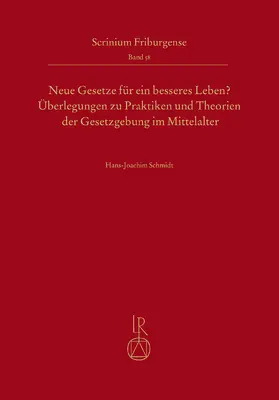 Schmidt |  Neue Gesetze für ein besseres Leben? | Buch |  Sack Fachmedien