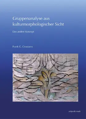 Grootaers |  Gruppenanalyse aus kulturmorphologischer Sicht | Buch |  Sack Fachmedien