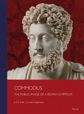 Smith / Niederhuber |  Commodus: The Public Image of a Roman Emperor | Buch |  Sack Fachmedien