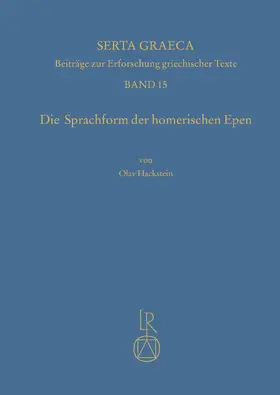 Hackstein |  Die Sprachform der homerischen Epen | Buch |  Sack Fachmedien