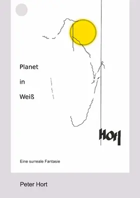 Hort |  Planet in Weiß | eBook | Sack Fachmedien