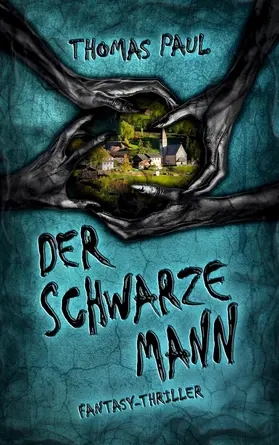 Paul |  Der Schwarze Mann | eBook | Sack Fachmedien