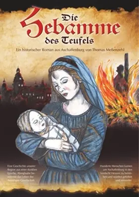 Meßenzehl |  Die Hebamme des Teufels | Buch |  Sack Fachmedien