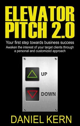 Kern |  Elevator Pitch 2.0 | eBook | Sack Fachmedien