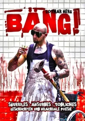 Berg |  Bäng! | Buch |  Sack Fachmedien