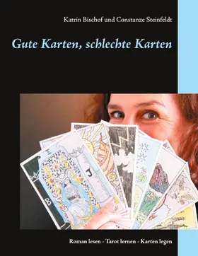 Bischof / Steinfeldt |  Gute Karten, schlechte Karten | eBook | Sack Fachmedien