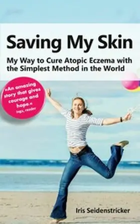 Seidenstricker |  Saving My Skin | eBook | Sack Fachmedien