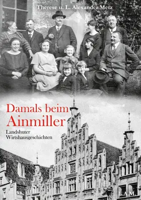 Metz |  Damals beim Ainmiller | eBook | Sack Fachmedien
