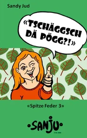 Jud |  Tschäggsch dä Pögg?! | Buch |  Sack Fachmedien