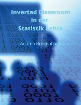 Breitenbach |  Inverted Classroom in der Statistik Lehre | eBook | Sack Fachmedien