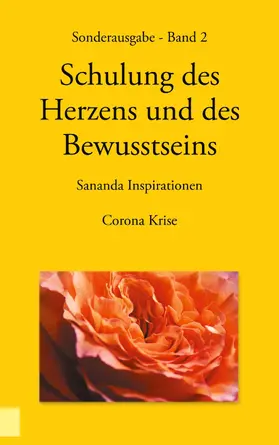 Stuckert / Kopka |  Sonderausgabe - Schulung des Herzens und des Bewusstseins - Sananda Inspirationen | eBook | Sack Fachmedien