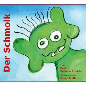 Futterschneider |  Der Schmolk | eBook | Sack Fachmedien