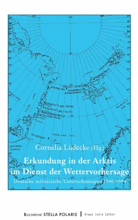 Lüdecke |  Erkundung in der Arktis im Dienst der Wettervorhersage | eBook | Sack Fachmedien