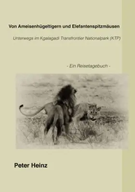 Heinz |  Von Ameisenhügeltigern und Elefantenspitzmäusen | Buch |  Sack Fachmedien