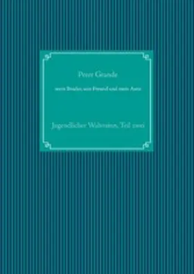 Grande |  mein Bruder, sein Freund und mein Auto | eBook | Sack Fachmedien