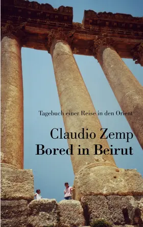 Zemp |  Bored in Beirut | eBook | Sack Fachmedien