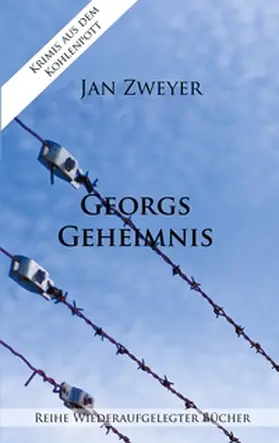 Zweyer |  Georgs Geheimnis | Buch |  Sack Fachmedien