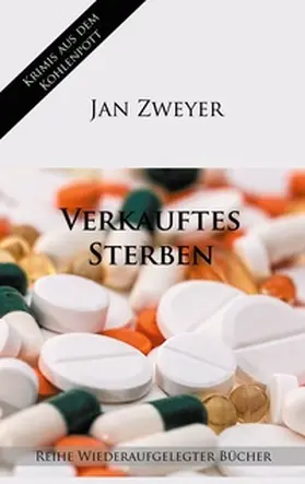 Zweyer | Verkauftes Sterben | Buch | 978-3-7526-7336-4 | www2.sack.de