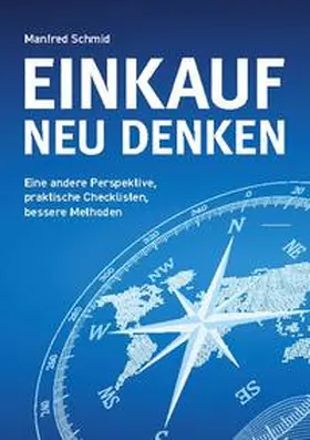 Schmid |  Einkauf neu denken | Buch |  Sack Fachmedien