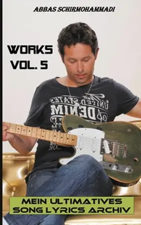 Schirmohammadi |  Works Vol. 5 | Buch |  Sack Fachmedien