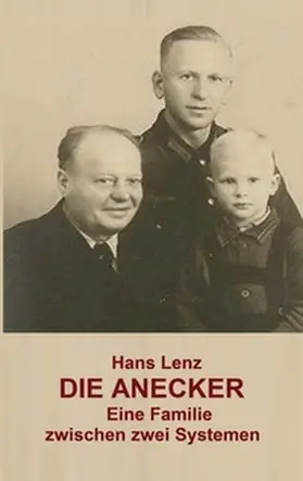 Lenz |  Die Anecker | Buch |  Sack Fachmedien