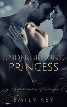 Key |  Underground Princess | Buch |  Sack Fachmedien