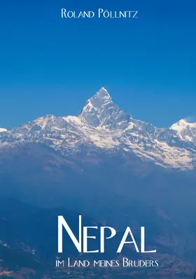 Pöllnitz |  Nepal - im Land meines Bruders | eBook | Sack Fachmedien