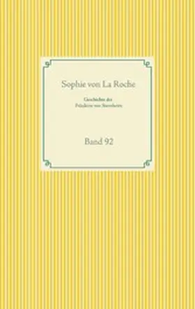 La Roche |  Geschichte des Fräuleins von Sternheim | eBook | Sack Fachmedien