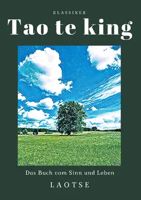 Laotse |  Tao te king | eBook | Sack Fachmedien