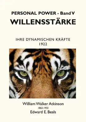 Atkinson / Beals / Rauber |  Willensstärke | eBook | Sack Fachmedien